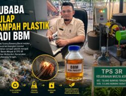 Tubaba Sulap Sampah Plastik Jadi BBM