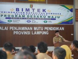 BUMDes Didorong Jadi Motor Ekonomi Desa, Pemprov Lampung Bidik Hilirisasi Komoditas